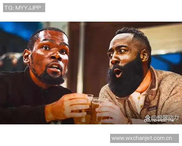 杜兰特称哈登是进攻核心无论在哪队都能带动队友表现